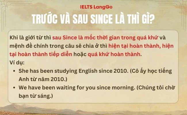 Trước và sau Since là thì gì?