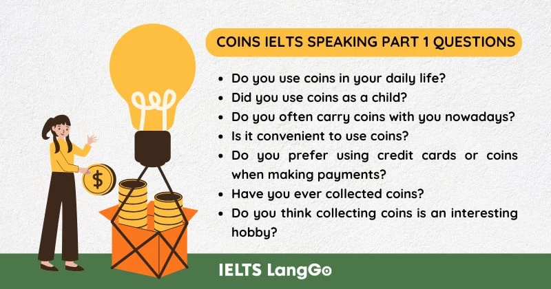 Coins Speaking Part 1 Questions and Answers