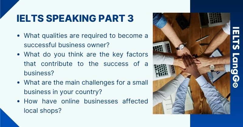 Describe a successful business in your country Part 3 Questions