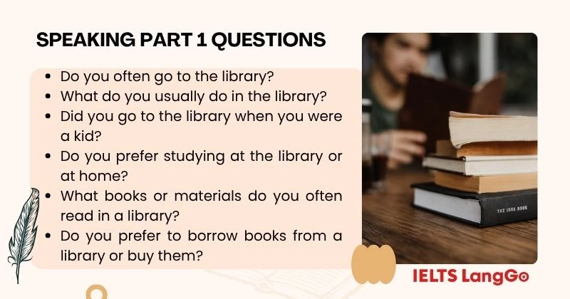 Library IELTS Speaking Part 1 Questions