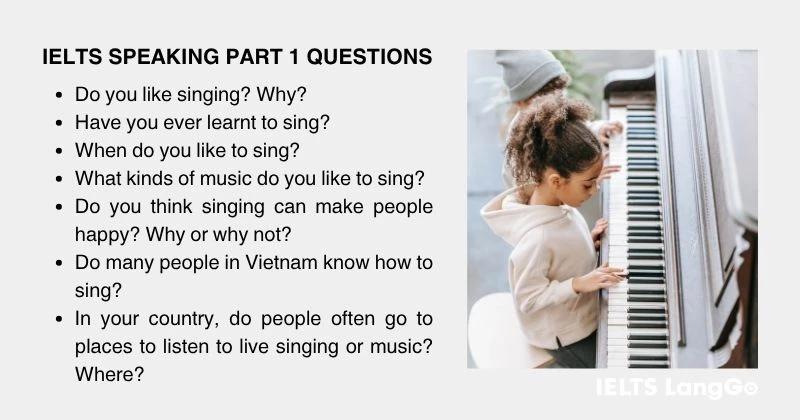 Singing Speaking Part 1 Questions