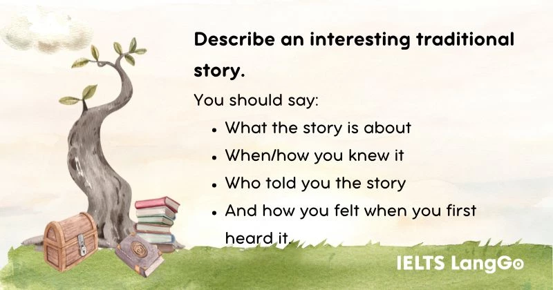 Describe an interesting traditional IELTS Speaking cue card