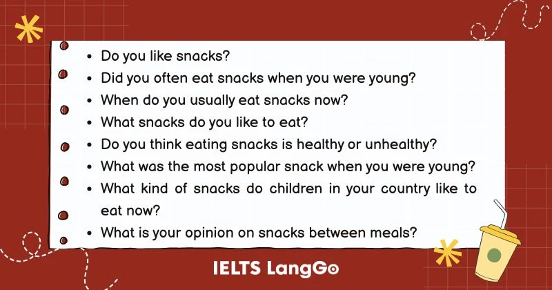 Snacks Speaking Part 1 with answers