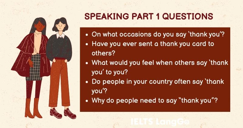 IELTS Speaking Part 1 Saying Thank you Questions