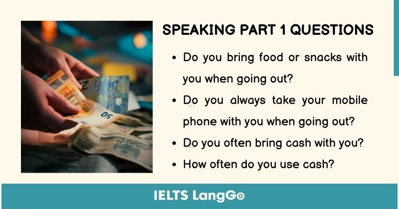 Going out IELTS Speaking Part 1 Questions