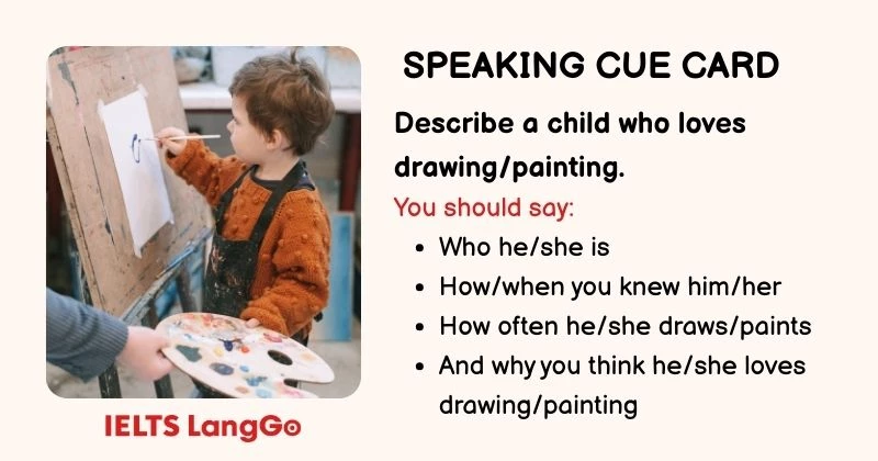 Describe a child who loves drawing/painting cue card