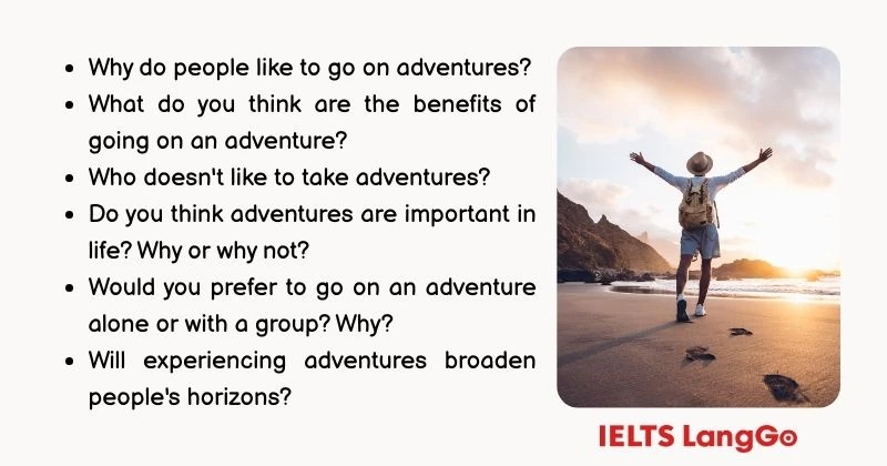 Describe an adventure you would like to go on Part 3