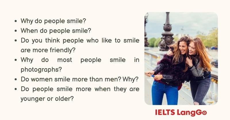 Describe an occasion when many people were smiling Part 3