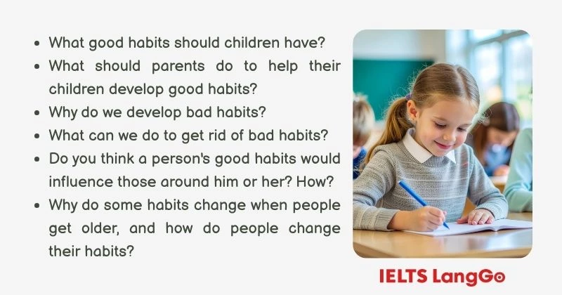 Describe a friend of yours who has a good habit Part 3