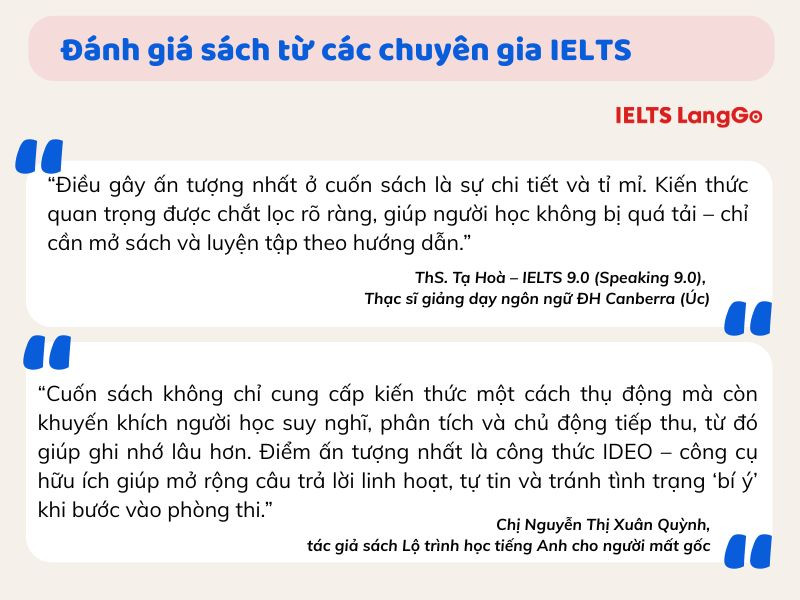 Sách nhận được đánh giá tốt từ các giảng viên và tác giả sách IELTS uy tín