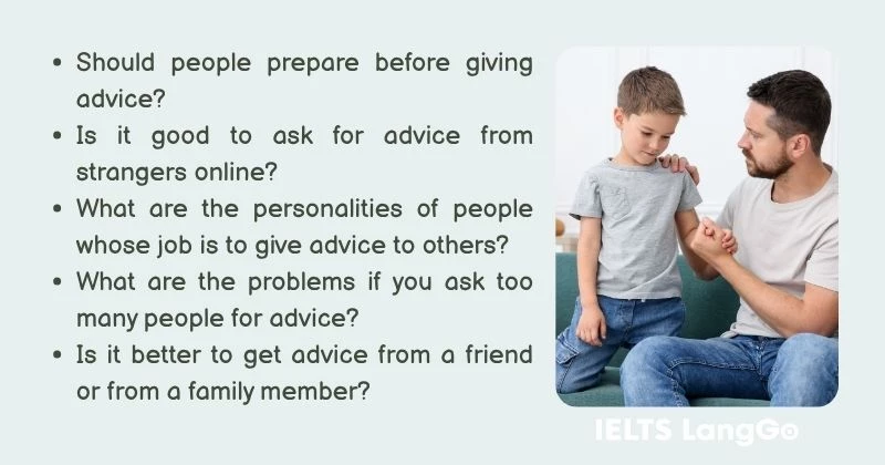 Describe a time when you gave advice to others Part 3 Questions