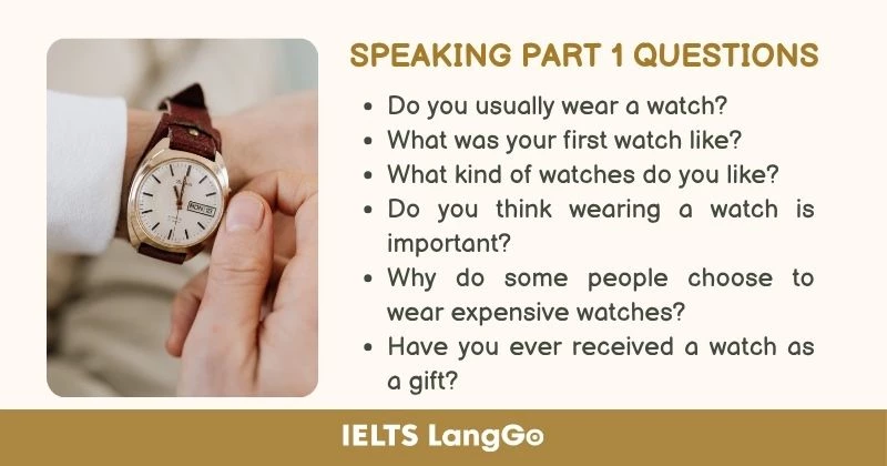 Watches IELTS Speaking Part 1 Questions