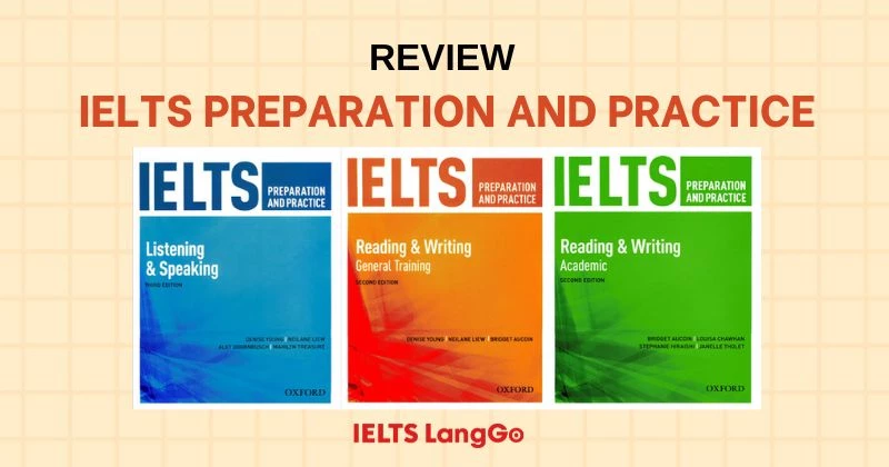 Review IELTS Preparation and Practice trọn bộ 3 cuốn (PDF + Audio)