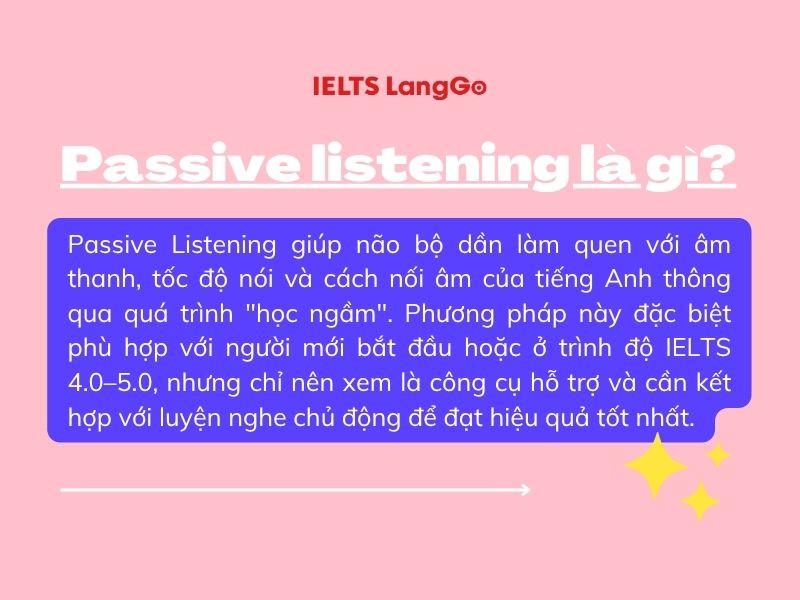 Passive Listening là cách tốt để rèn luyện kỹ năng nghe cho người mới bắt đầu
