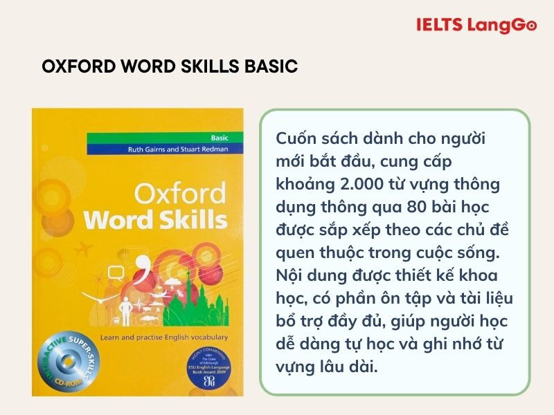 Oxford Word Skills Basic là khởi đầu vừa phải để học tự vựng kèm cách đọc với Audio