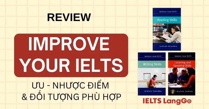 Review bộ sách Improve your IELTS (PDF + Audio Free Download)