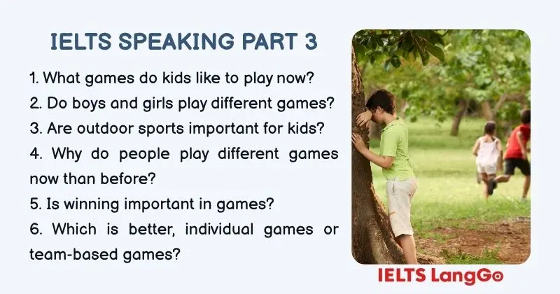 Describe a game you played in your childhood Part 3 questions