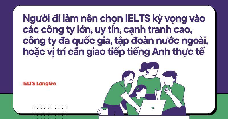 Người đi làm nên học IELTS khi nào?