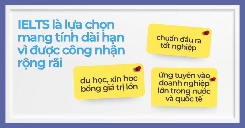 Chứng chỉ IELTS mang lại những giá trị lớn mang ý nghĩa lâu dài cho sinh viên