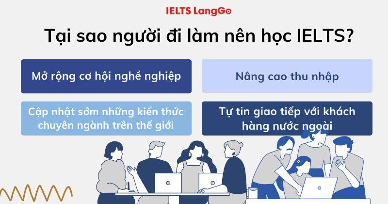 Học IELTS cho người đi làm có nhiều lợi ích quý giá và lâu dài