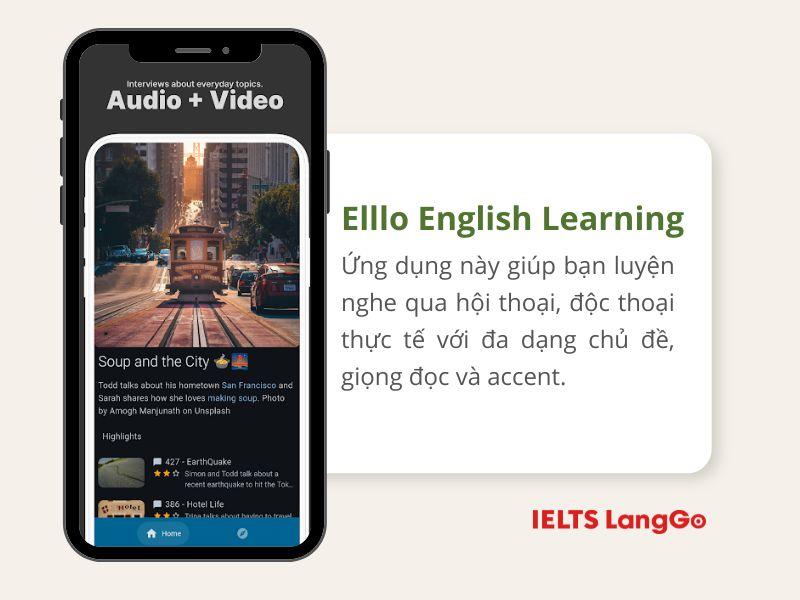 Elllo English Listening – Luyện nghe đa dạng accent qua hội thoại thực tế
