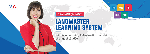 LangMaster là trung tâm chuyên về tiếng Anh giao tiếp