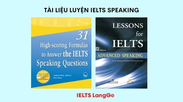 Tài liệu học IELTS cho người bắt đầu từ con số 0 luyện Speaking