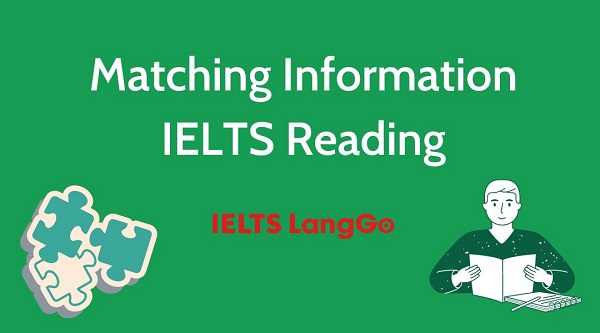 dạng bài Matching information IELTS Reading