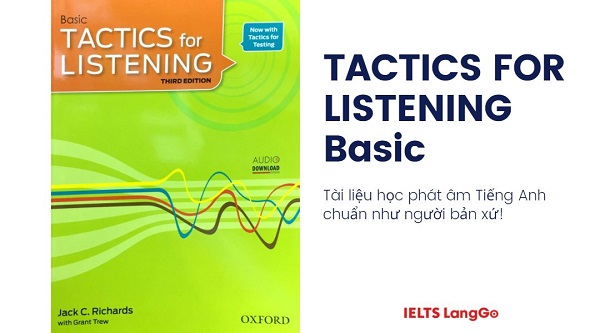 Sách TACTICS FOR LISTENING Basic luyện phát âm 