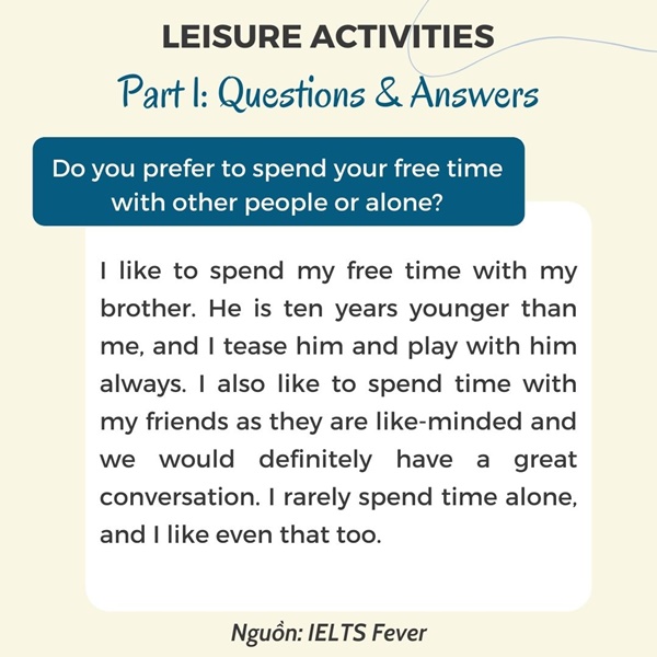 Câu hỏi mẫu Part 1 chủ đề Leisure Activities 2