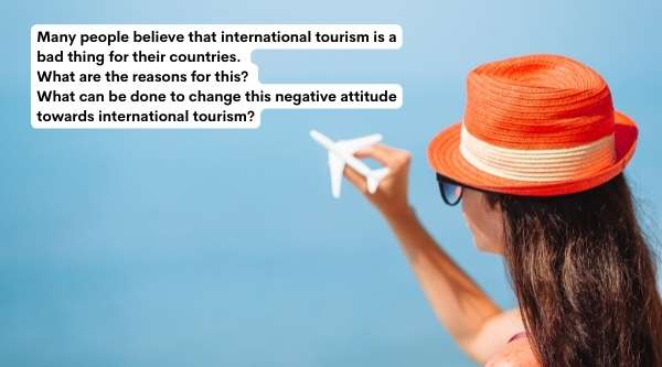 Đề thi mẫu International Tourism IELTS Writing Task 2