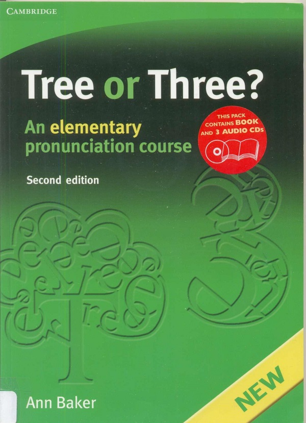 Tree or Three Elementary (Cambridge) - sách phát âm