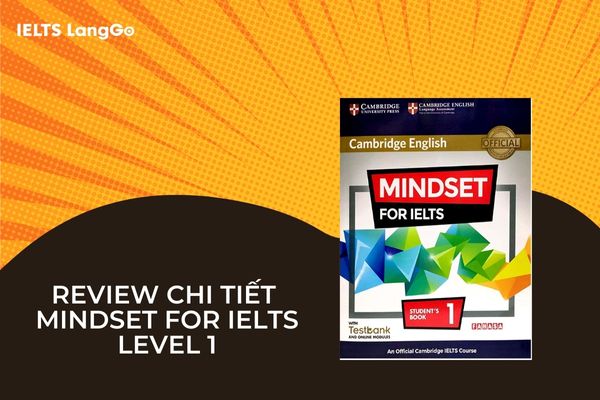 Sách mindset for IELTS Level 1 kèm cả audio và đáp án