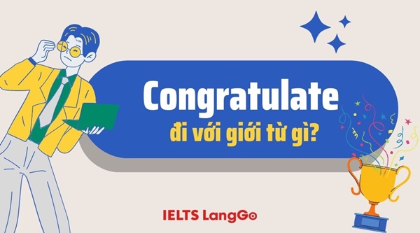 Giải đáp thắc mắc To congratulate on or for