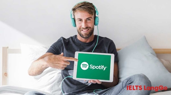 Một số lợi ích của luyện nghe Tiếng Anh IELTS bằng Podcast trên Spotify