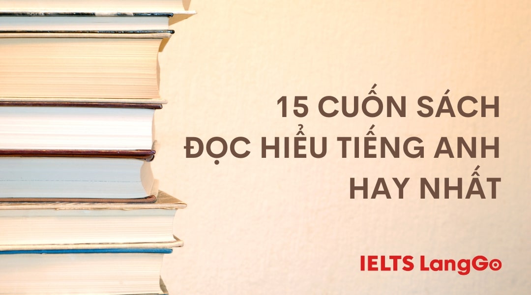 15 cuốn sách luyện kỹ năng đọc hiểu Tiếng Anh (Free PDF)
