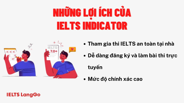 3 lợi ích của IELTS Indicator exam