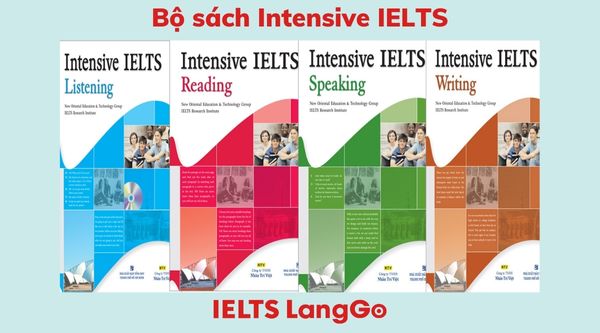 Các bạn có thể tự luyện IELTS tại nhà với bộ Intensive IELTS
